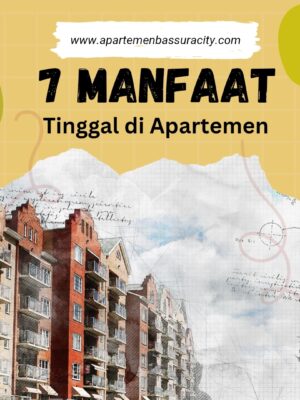 7 Manfaat tinggal di apartemen